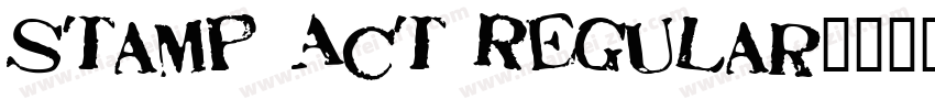 Stamp Act Regular字体转换